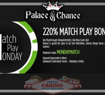 Palace of Chance casino 220% no rules bonus Monday