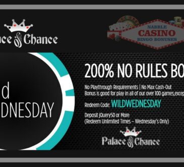 Palace of Chance casino Wednesday no rules bonus