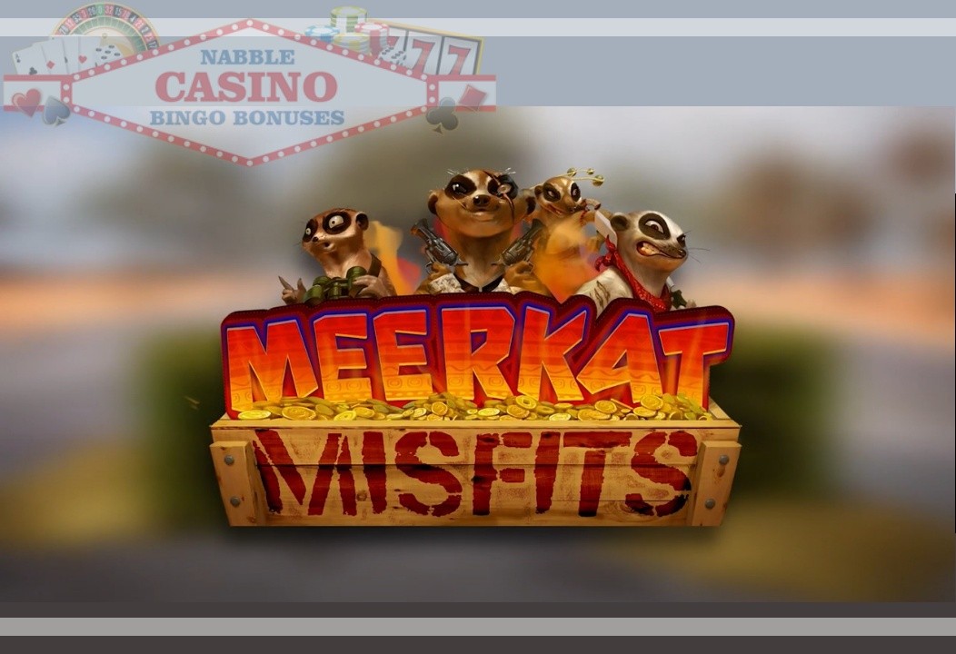 Meerkat Misfits slot review 1 Meerkat Misfits slot review