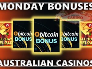 Australian casinos Monday bonuses 0704