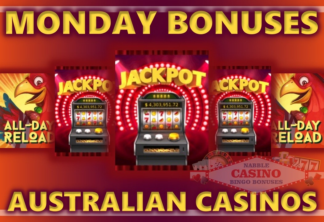 Australian casinos Monday bonuses 0808