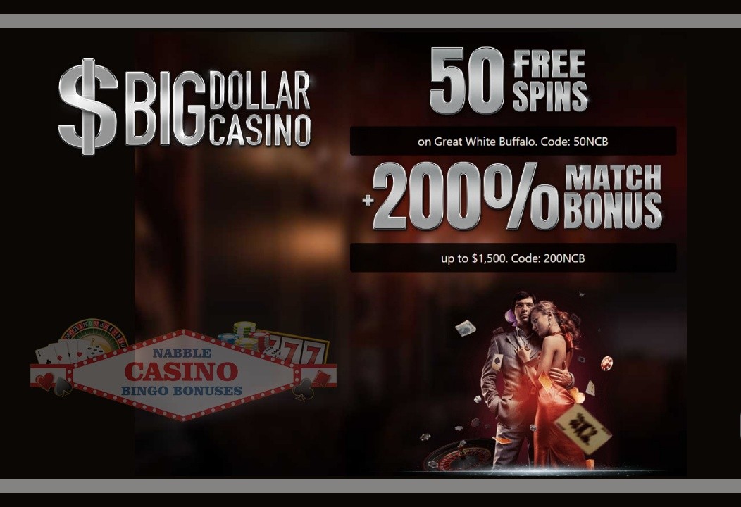 Big Dollar casino bonus 2023
