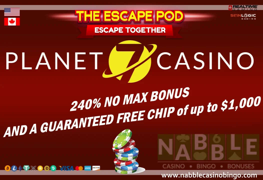 Planet7 casino 240% no max bonus