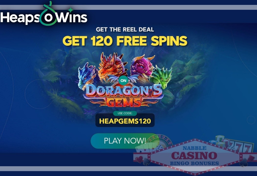 Heaps O Wins casino bonus