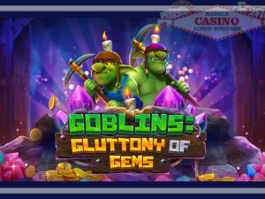 Goblins Gluttony of Gems slot review