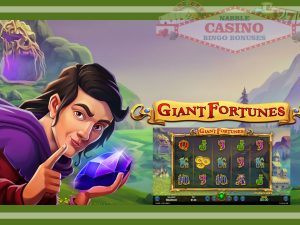 Giant Fortunes slots review