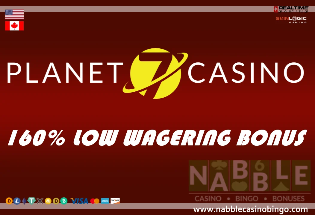 Planet7 casino 160 low playthrough bonus