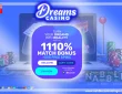 Dreams casino welcome bonus