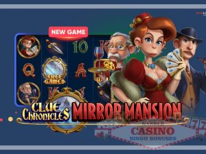 Clue Chronicles Mirror Mansion slot review