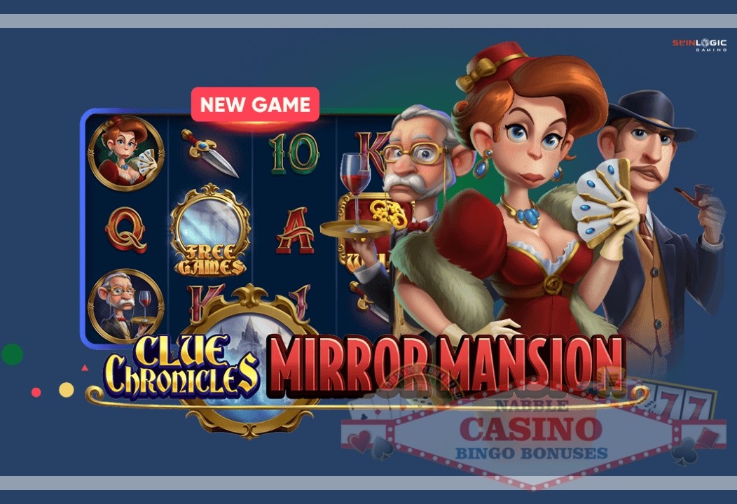 Clue Chronicles Mirror Mansion slot review