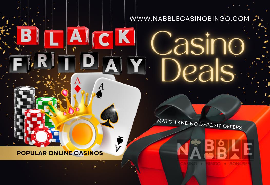 Black Friday Bonuses Nabble Casino Bingo