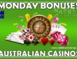 Australian casinos Monday bonuses