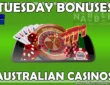 Australian casinos Tuesday bonus offers