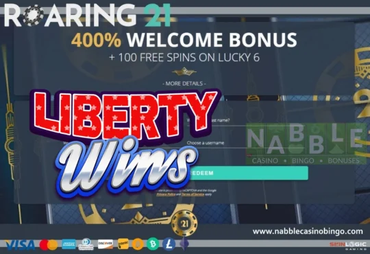 Roaring21 casino bonuses Liberty Wins slot