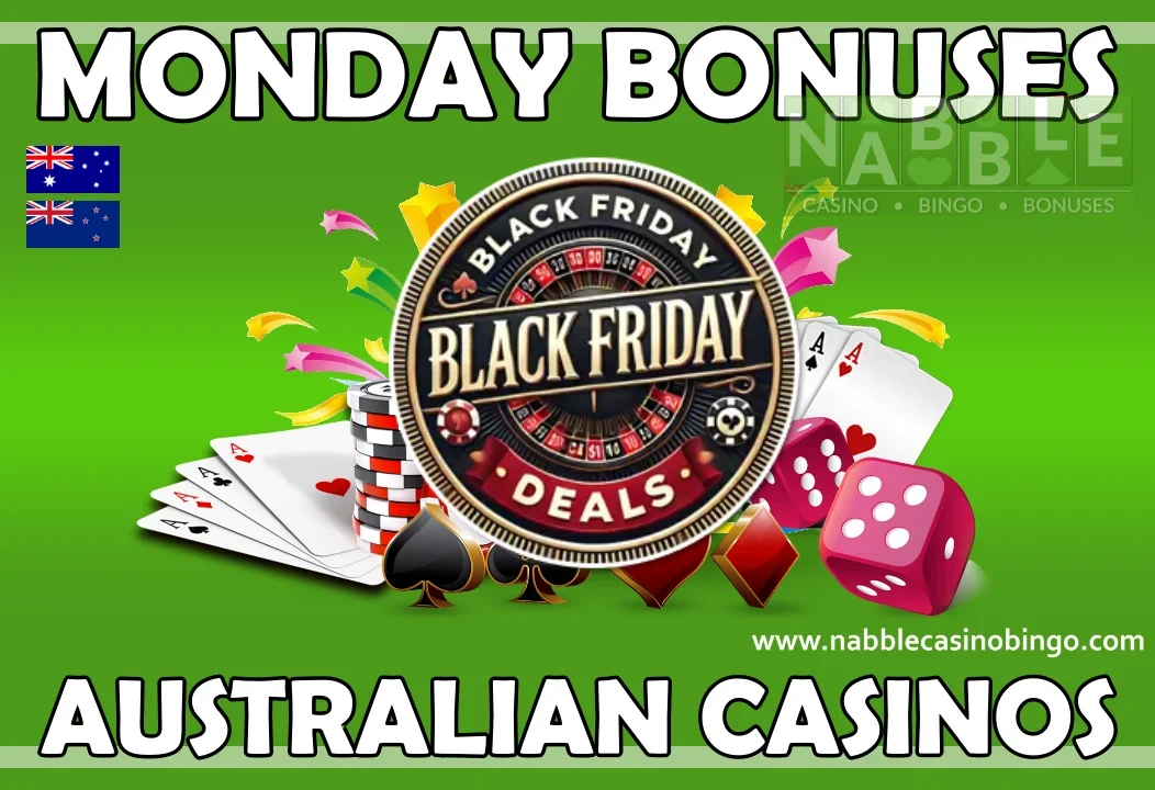 Australian casinos Monday bonuses Black Friday