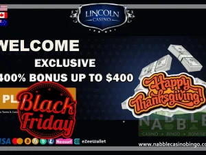 Lincoln casino latest bonus offers Thanksgiving Black Friday