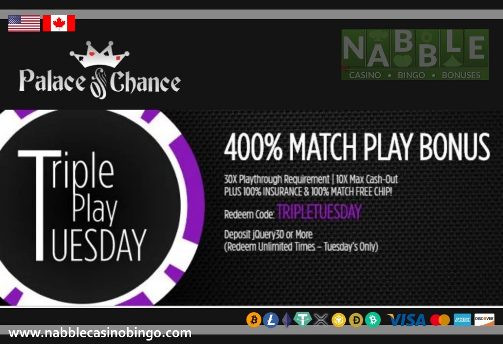 Palace of Chance casino Tuesday bonus