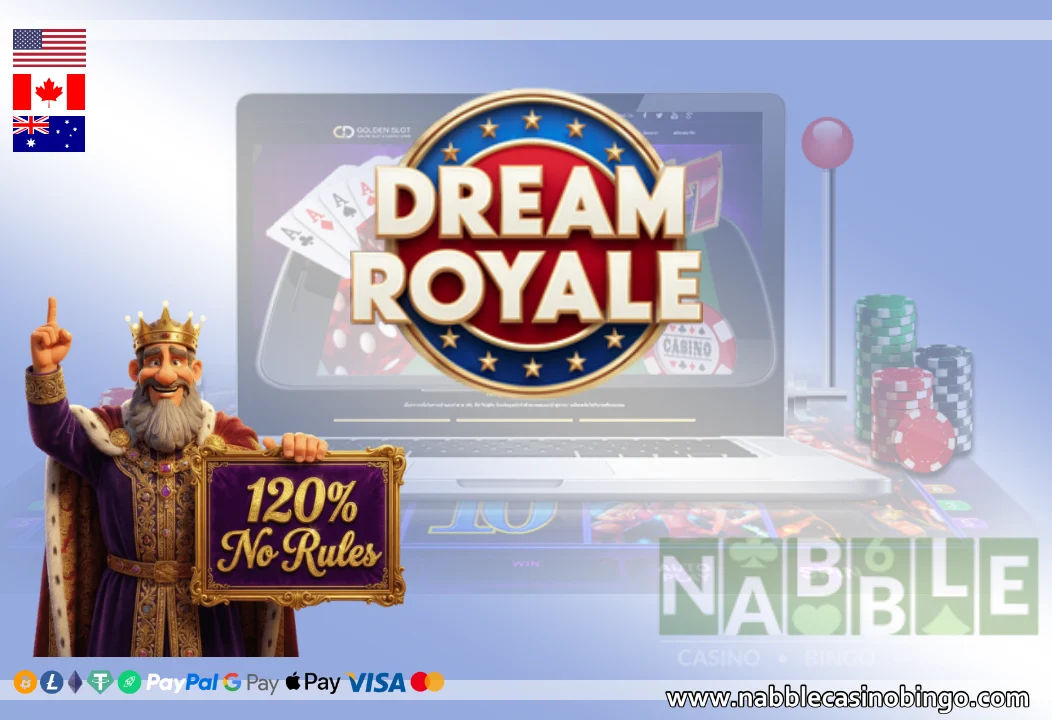 Dream Royale casino bonuses and promotions
