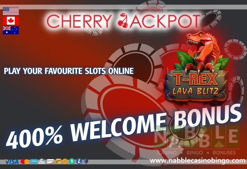 Cherry Jackpot casino bonuses T-Rex Lava Blitz slot