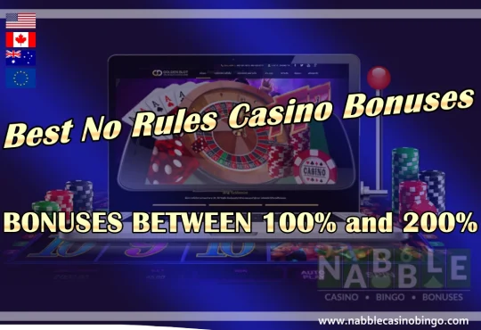 No Rules Casino Bonuses Between 100% and 200%