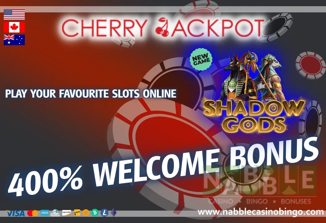 Cherry Jackpot casino bonuses Shadow Gods slot