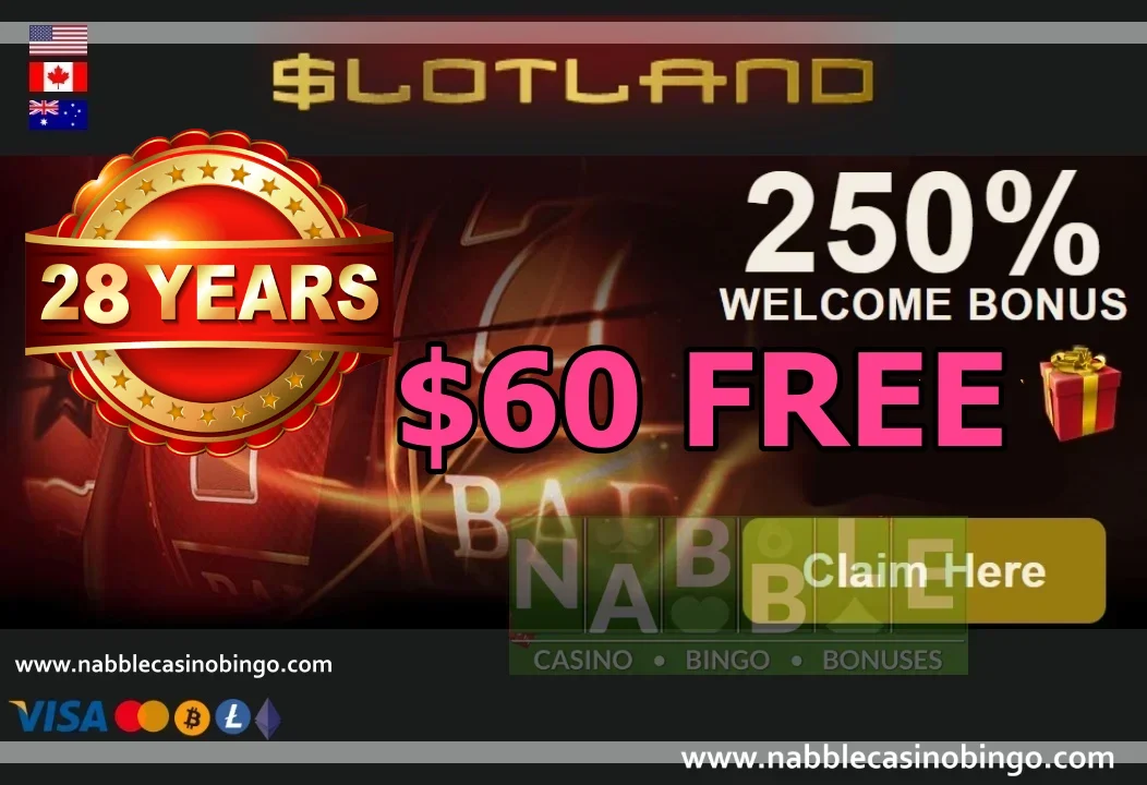 Slotland casino newsletter bonus $60 free 28th Birthday