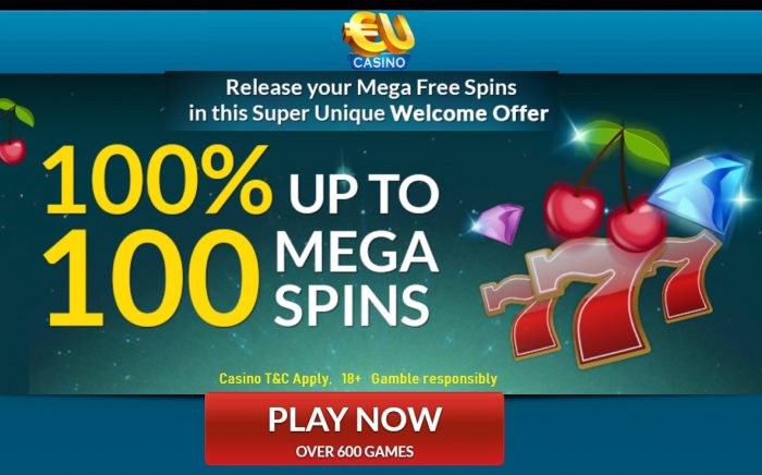 EUcasino welcome bonus: 100% bonus and 100 mega-spins 1 EU casino