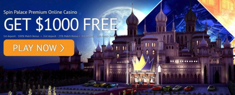 175% match up to $1,000 | Spin Palace Casino welcome bonus 1 spin palace casino welcome bonus