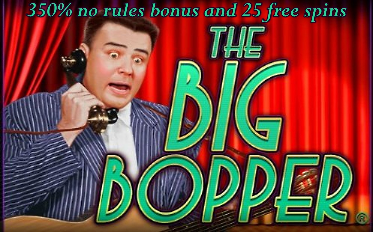 top-rtg-casinos-350-no-rules-bonus-bigbopper